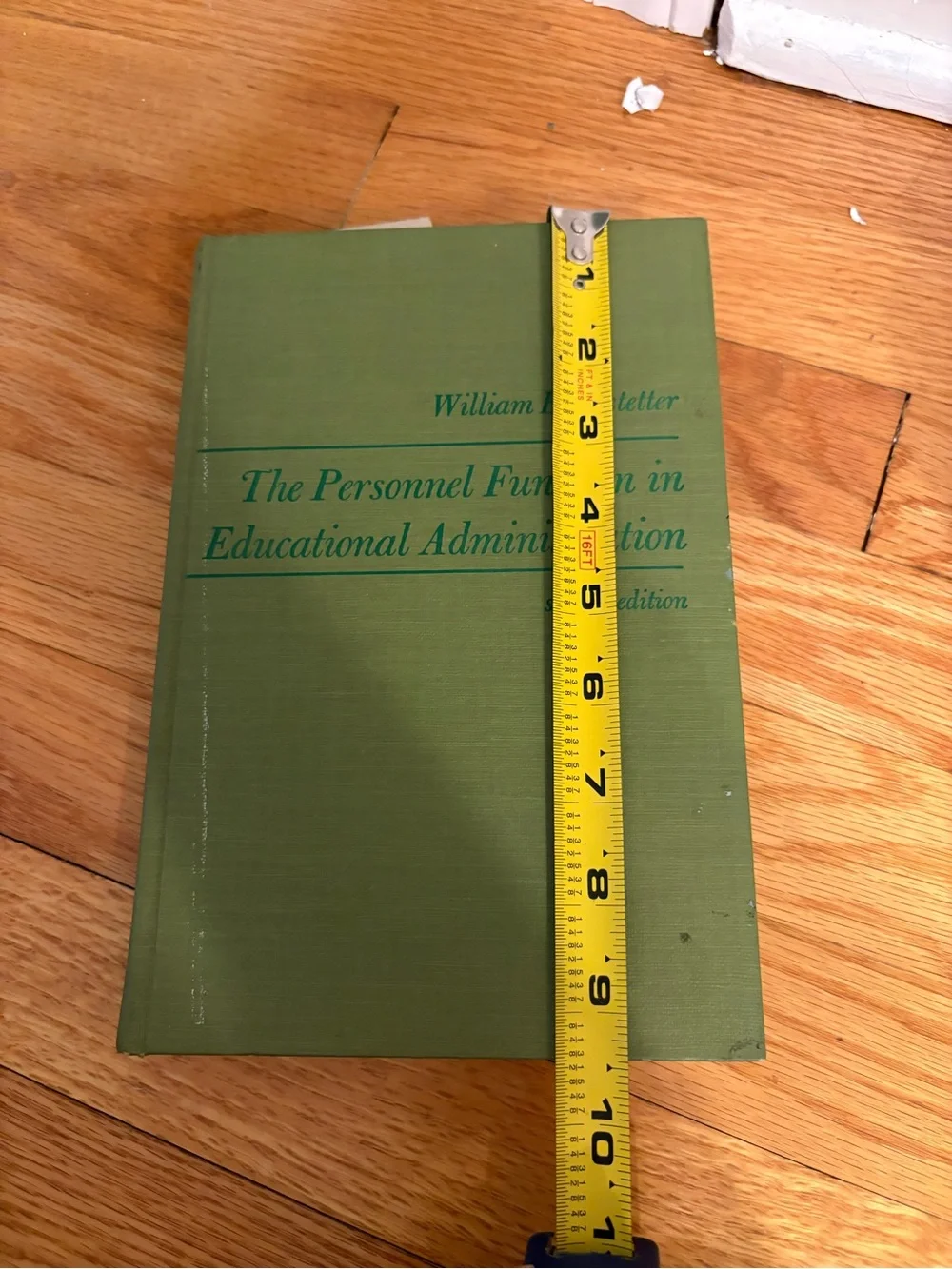 The Personnel Function in Educational Administration - Green Hardcover